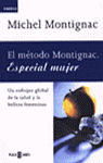 EL METODO MONTIGNAC- ESPECIAL MUJER