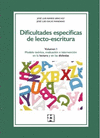 DIFICULTADES ESPECFICAS DE LECTO-ESCRITURA. VOLUMEN I