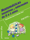MATEMTICAS INTUITIVAS E INFORMALES DE 0 A 3 AOS
