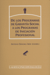 DE LOS PROGRAMAS DE GARANTA SOCIAL A LOS PROGRAMAS DE INICIACIN PROFESIONAL