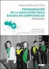 PROGRAMACIN DE LA EDUCACIN FSICA BASADA EN COMPETENCIAS. PRIMARIA. 3