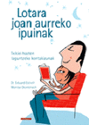 LOTARA JOAN AURREKO IPUINAK