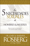 5 NECESIDADES SEXUALES DE HOMBRES Y MUJERES