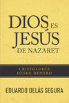 DIOS ES JESS DE NAZARET