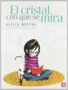 EL CRISTAL CON QUE SE MIRA