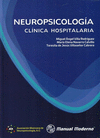 NEUROPSICOLOGIA CLINICA HOSPITALARIA