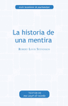 HISTORIA DE UNA MENTIRA