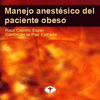 MANEJO ANESTSICO DEL PACIENTE OBESO