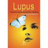 LUPUS. INFORMACIN BSICA PARA PACIENTES Y FAMILIARES