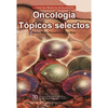 ONCOLOGA. TPICOS SELECTOS