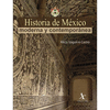 HISTORIA DE MÉXICO MODERNA Y CONTEMPORÁNEA
