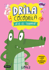DRILA COCODRILA 3. ESO ES TRAMPA! APRENDO A LEER