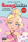 ENCANTHADAS 2 - LA BALANZA DE LOS DESEOS