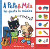 A PEPE Y MILA LES GUSTA LA MSICA