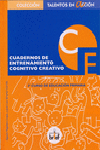 CUADERNOS DE ENTRENAMIENTO COGNITIVO CREATIVO.3 DE PRIMARIA