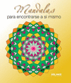 MANDALAS PARA ENCONTRARSE A S MISMO