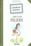 CUADERNO PRCTICO PARA VIVIR FELICES