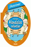 VACACIONES -MANDALAS INFANTILES-