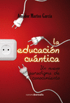 EDUCACIN CUNTICA. UN NUEVOPARADIGMA DE CONOCIMIENTO