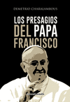 PRESAGIOS DEL PAPA  FRANCISCO