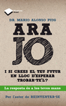 ARA JO