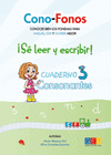 CONO-FONOS 3. SE LEER Y ESCRIBIR! CUADERNO 3