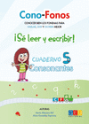 CONO-FONOS 3. SE LEER Y ESCRIBIR! CUADERNO 5