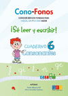 CONO-FONOS 3. SE LEER Y ESCRIBIR! CUADERNO 6