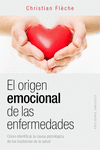 EL ORIGEN EMOCIONAL DE LAS ENFERMEDADES