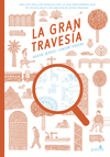 LA GRAN TRAVESA