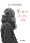 MEMORIAS DE UNA VIDA