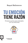 TU EMOCIN TIENE RAZN