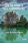 DE A VIDA Y SUS CALENTURAS