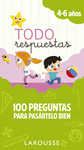 TODO RESPUESTAS.100 PREGUNTAS PARA PASRTELO BIEN