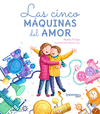 LAS CINCO MQUINAS DEL AMOR