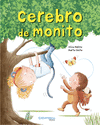 EL CEREBRO DEL MONITO