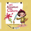 LAS ACUARELAS DE CARLOTA