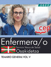 ENFERMERA;O SERVICIO VASCO DE SALUD OSAKIDETZA TEMARIO GENERAL VOL.V