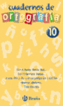 CUADERNO DE ORTOGRAF�A 10