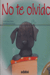 NO TE OLVIDO