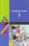 PERCEPCIN VISUAL, 3 EDUCACIN PRIMARIA. CUADERNOS DE CAPACIDADES BSICAS