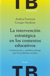 LA INTERVENCIN ESTRATGICA EN LOS CONTEXTOS EDUCATIVOS