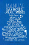 PARA ESCRIBIR CORRECTAMENTE : MTODO DE GRAN VALOR DIDCTICO PARA RESOLVER LAS DIFICULTADES DEL IDIO