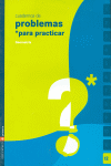 CUADERNOS DE PROBLEMAS - PARA PRACTICAR 12