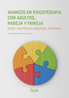 AVANCES EN PSICOTERAPIA CON ADULTOS PAREJA Y FAMIL