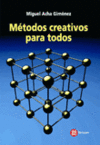 METODOS CREATIVOS PARA TODOS