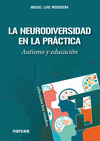 LA NEURODIVERSIDAD EN LA PRCTICA