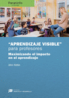 APRENDIZAJE VISIBLE PARA PROFESORES. COLECCIN: DIDCTICA Y DESARROLLO