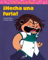 HECHA UNA FURIA!