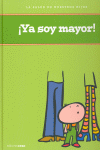 �YA SOY MAYOR!